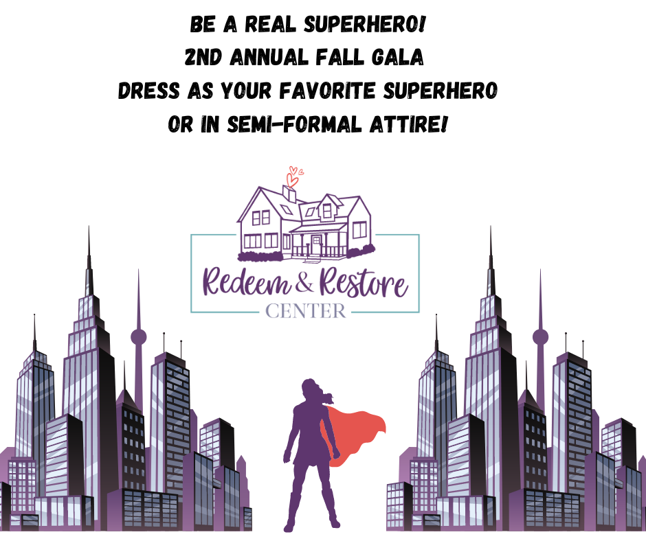 Be a real superhero!
2nd annual Fall gala 
Dress as your favorite superhero
 or in Semi-formal attire! 